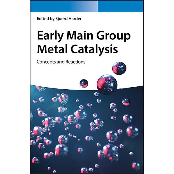 Early Main Group Metal Catalysis