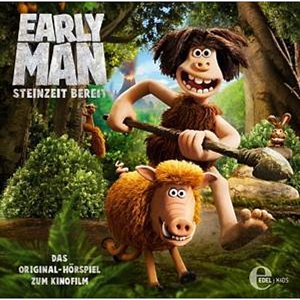 Early Man - Steinzeit bereit, 1 Audio-CD, Early Man