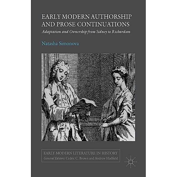 Early Modern Authorship and Prose Continuations / Early Modern Literature in History, N. Simonova
