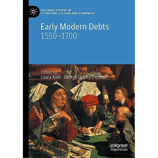 Early Modern Debts / Palgrave Studies in Literature, Culture and Economics