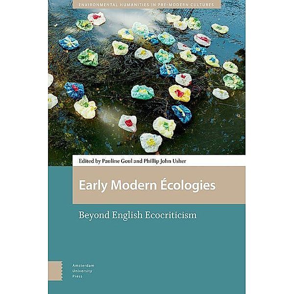 Early Modern Écologies