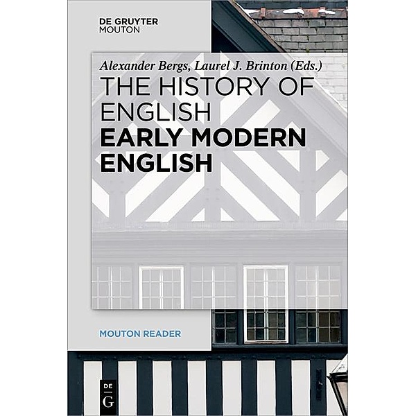 Early Modern English / Mouton Reader