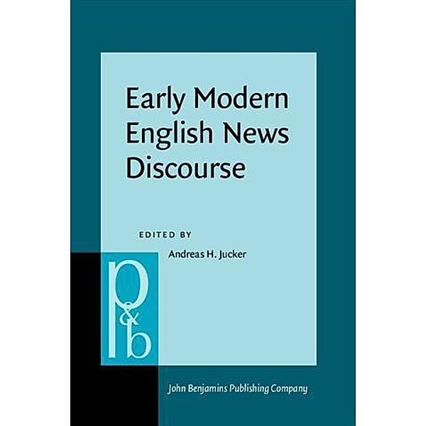 Early Modern English News Discourse