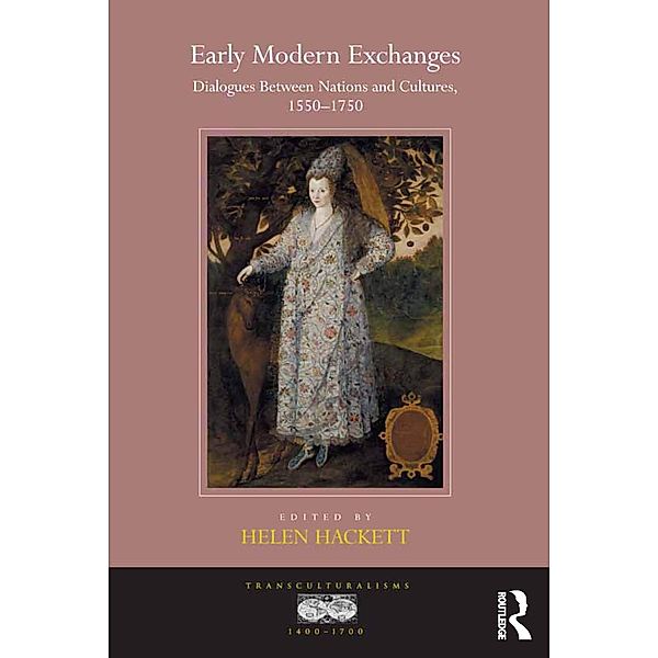 Early Modern Exchanges, Helen Hackett