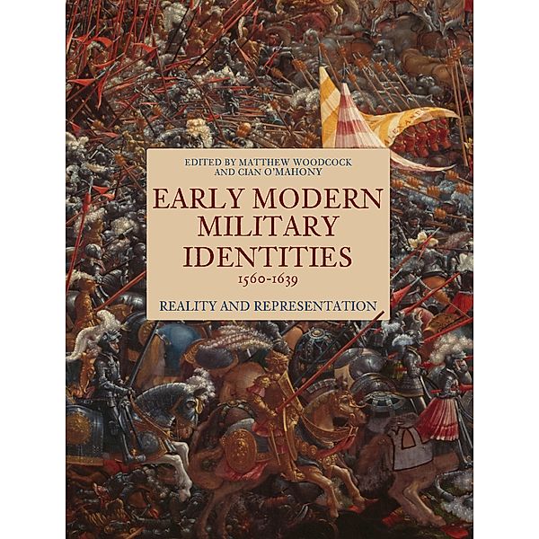 Early Modern Military Identities, 1560-1639