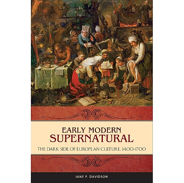 Early Modern Supernatural, Jane P. Davidson