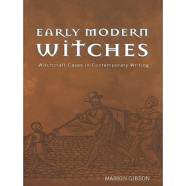 Early Modern Witches, Marion Gibson