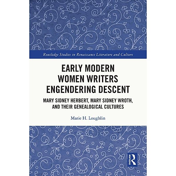 Early Modern Women Writers Engendering Descent, Marie H. Loughlin