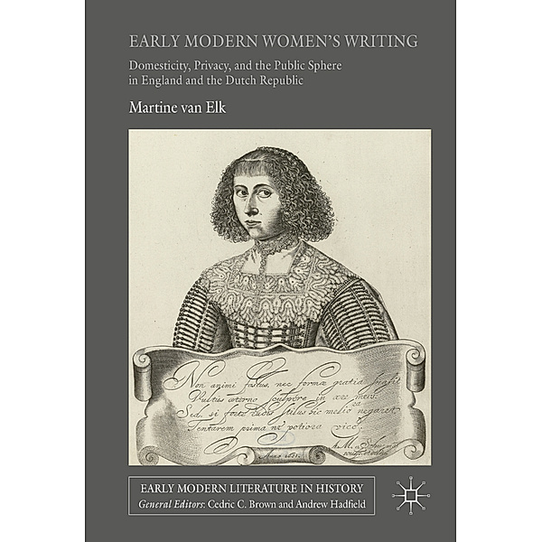 Early Modern Women's Writing, Martine van Elk