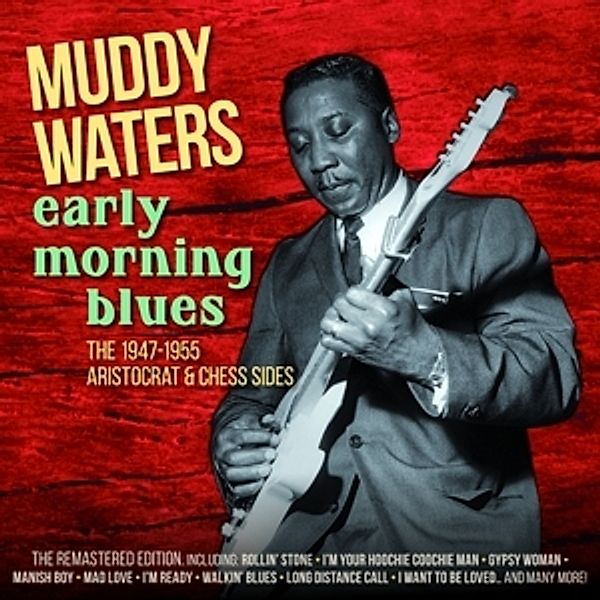 Early Morning Blues, Muddy Waters