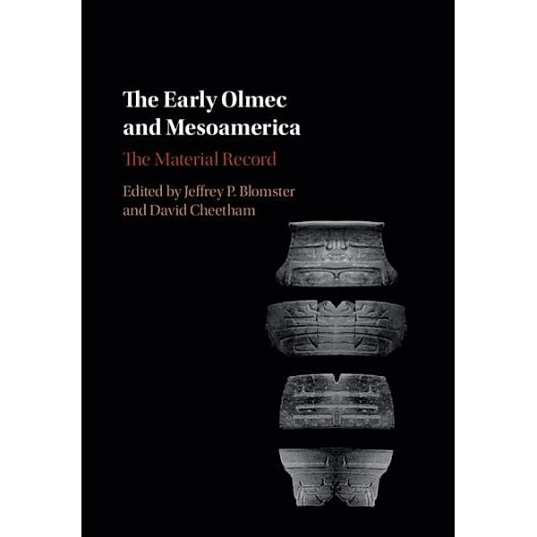Early Olmec and Mesoamerica