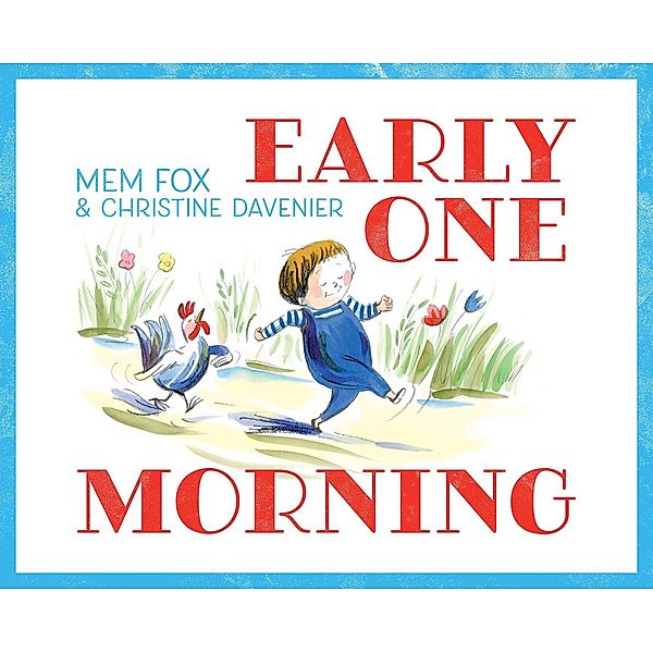 Early One Morning, Mem Fox