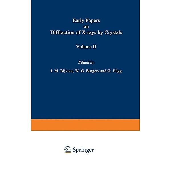 Early Papers on Diffraction of X-rays by Crystals