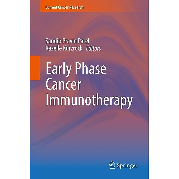 Early Phase Cancer Immunotherapy / Current Cancer Research