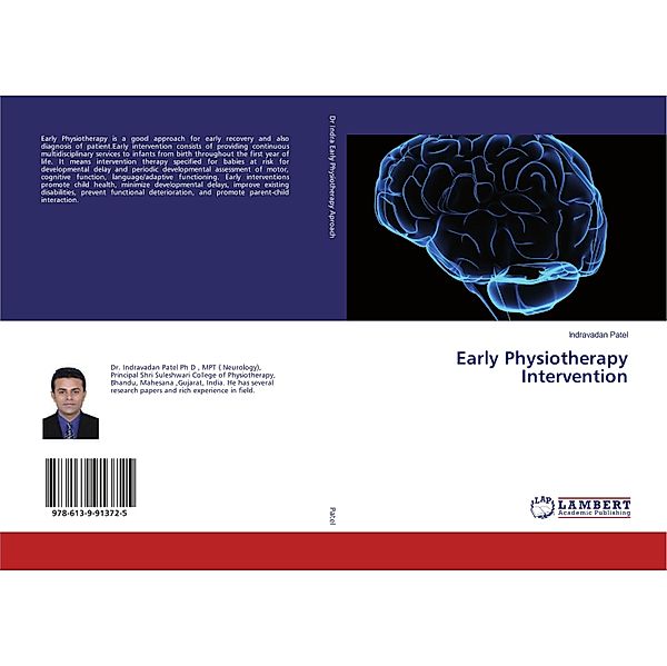 Early Physiotherapy Intervention, Indravadan Patel