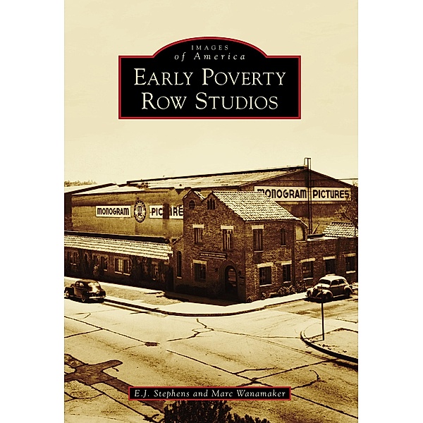 Early Poverty Row Studios, E. J. Stephens