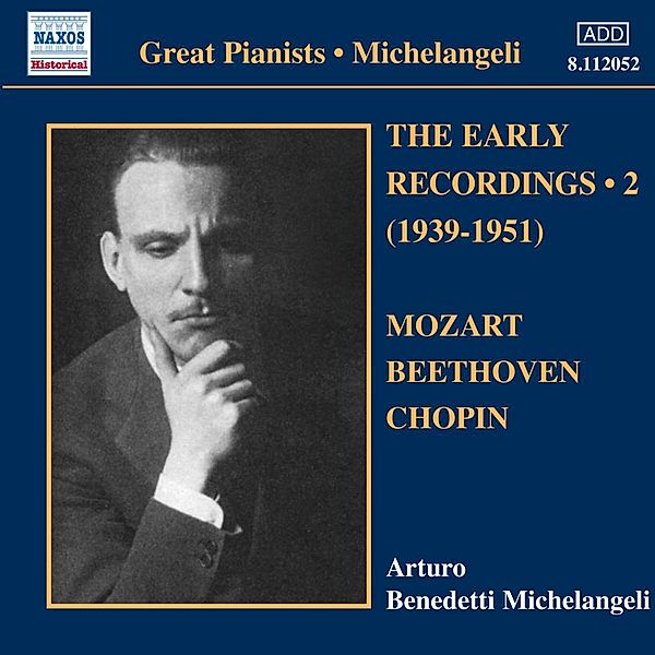 Early Recordings Vol.2, Arturo Benedetti Michelangeli