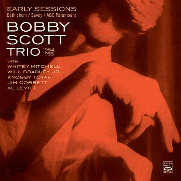 Early Sessions 1954-1955, Bobby Scott