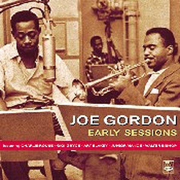 Early Sessions, Joe Gordon