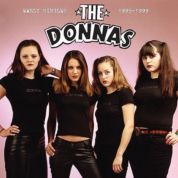 Early Singles 1995-1999, Donnas