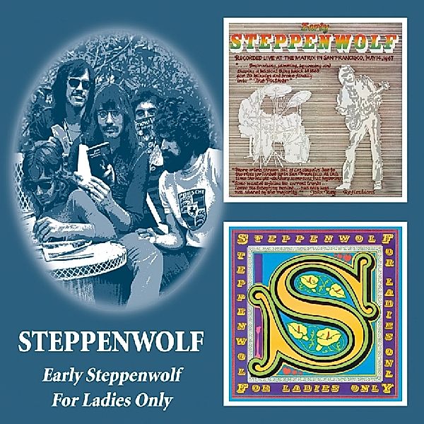 Early Steppenwolf/For Lad, Steppenwolf