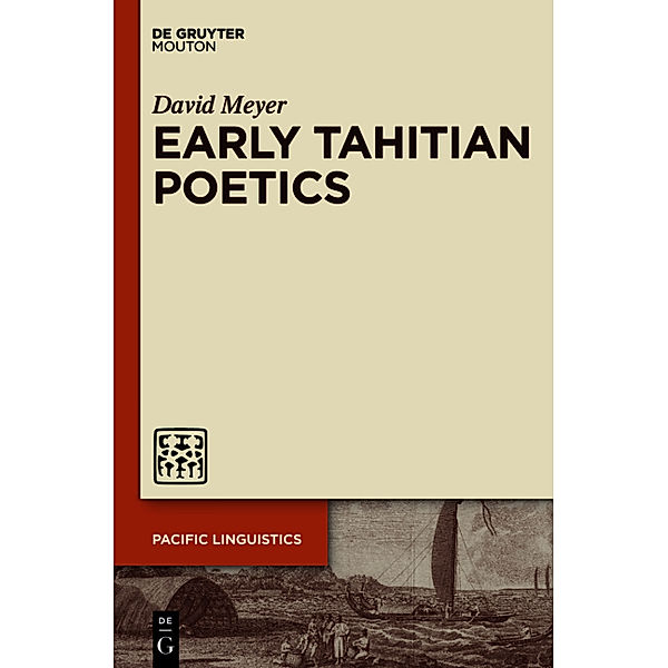 Early Tahitian Poetics, David Meyer