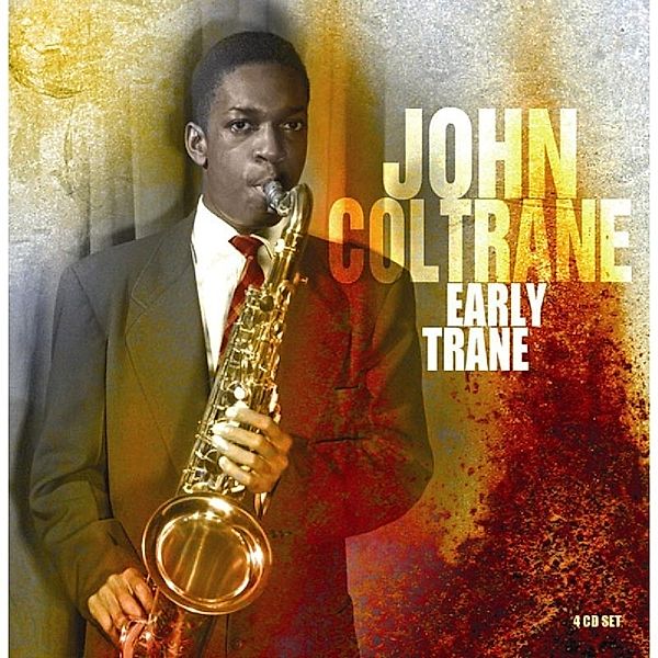 Early Trane, John Coltrane