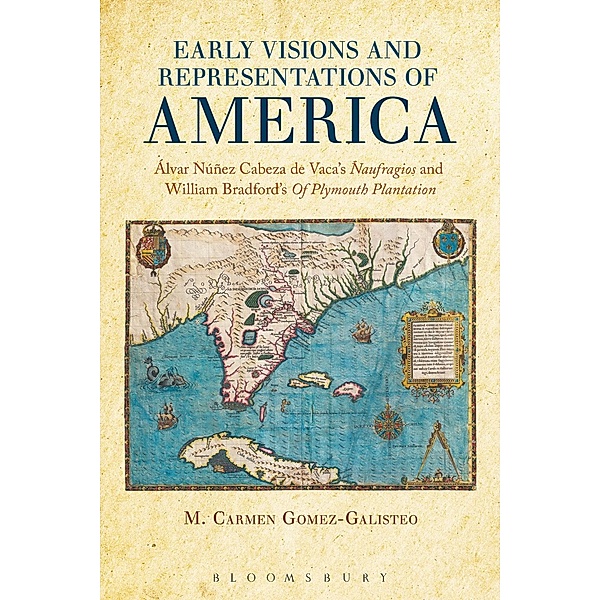 Early Visions and Representations of America, M. Carmen Gomez-Galisteo