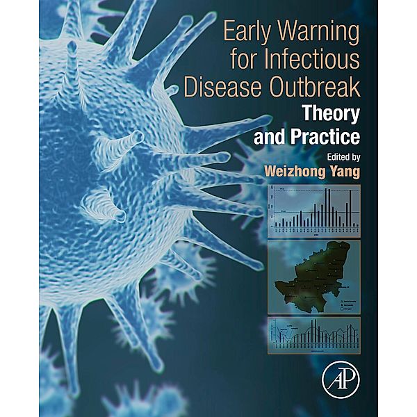 Early Warning for Infectious Disease Outbreak, Weizhong Yang