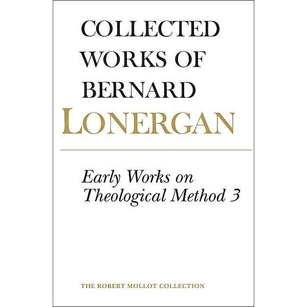 Early Works on Theological Method 3, BERNARD LONERGAN