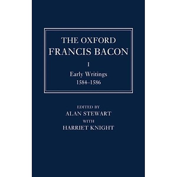 Early Writings 1584-1586, Francis Bacon