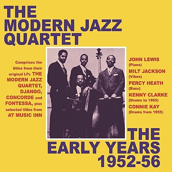 Early Years 1952-56, Modern Jazz Quartet