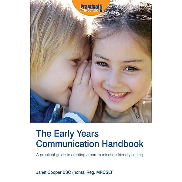 Early Years Communication Handbook / Andrews UK, Janet Cooper