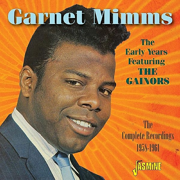 Early Years Featuring The Gainors, Garnet Mimms