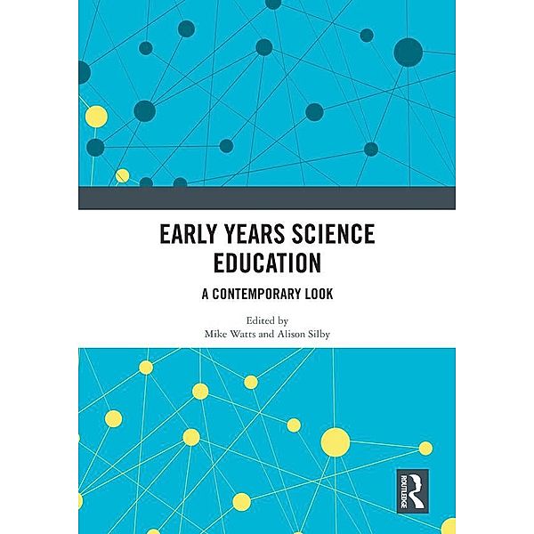 Early Years Science Education