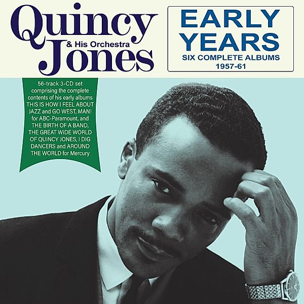 Early Years-Six Complete Albums 1957-61, Quincy Jones & His Orchestra