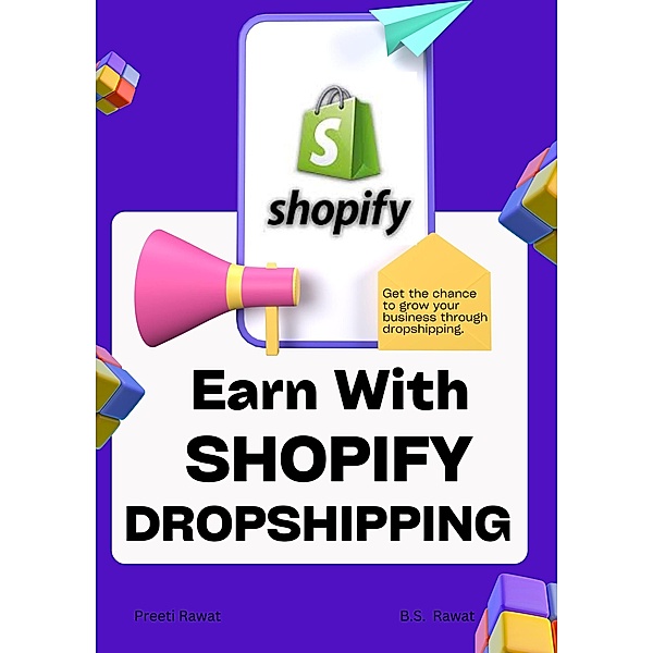 Earn With Shopify Dropshipping, Preeti Rawat