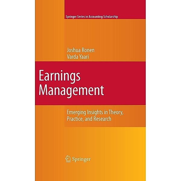 Earnings Management / Springer Series in Accounting Scholarship Bd.3, Joshua Ronen, Varda Yaari