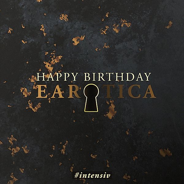 Earotica - Happy Birthday (Erotische Kurzgeschichte by Lilly Blank), Alexa Kir