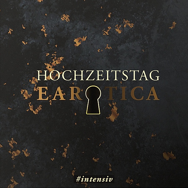 Earotica - Hochzeitstag (Erotische Kurzgeschichte by Lilly Blank), Alexa Kir