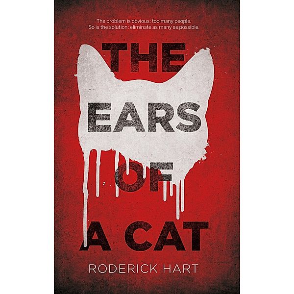 Ears of a Cat, Roderick Hart