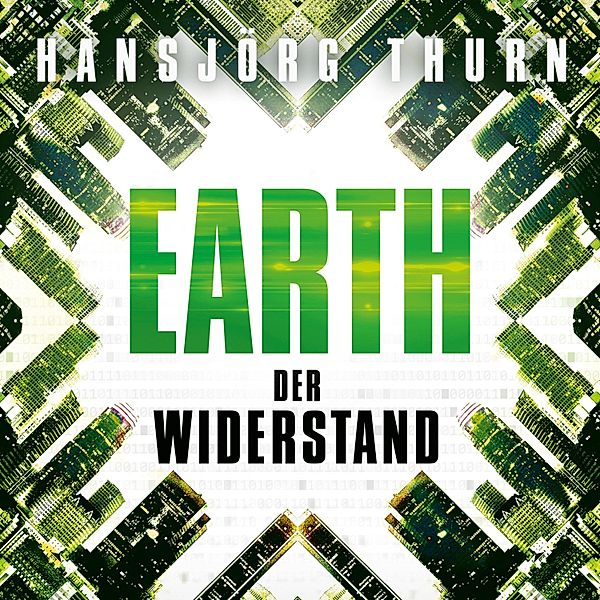 Earth - 2 - Earth – Der Widerstand (Earth 2), Hansjörg Thurn