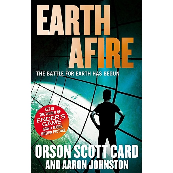 Earth Afire / First Formic War Bd.2, Orson Scott Card, Aaron Johnston