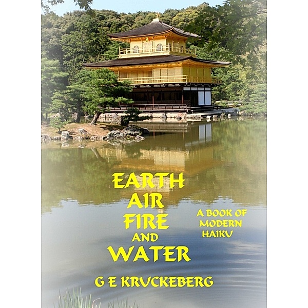 Earth, Air, Fire, and Water, G. E. Kruckeberg