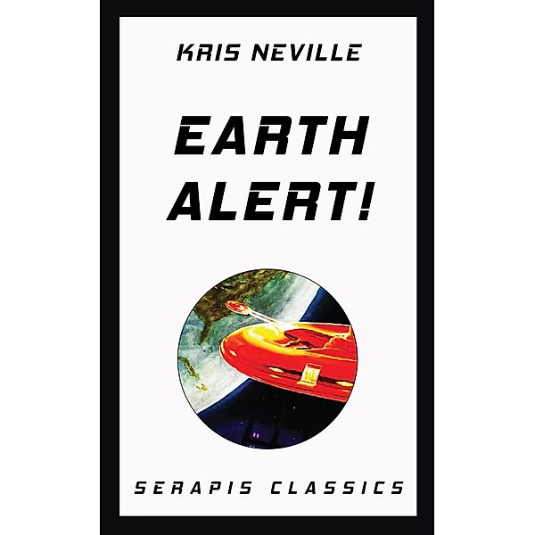 Earth Alert!, Kris Neville