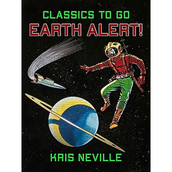 Earth Alert!, Kris Neville