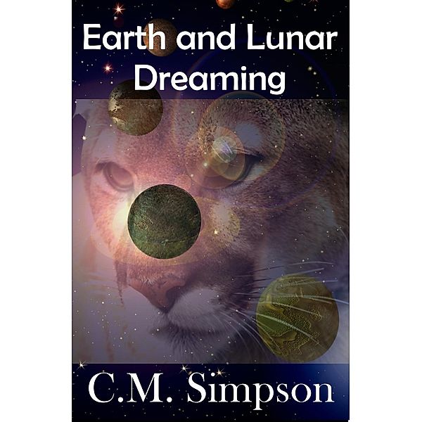 Earth and Lunar Dreaming, C. M. Simpson