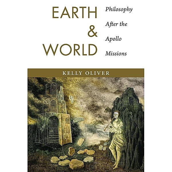Earth and World, Kelly Oliver