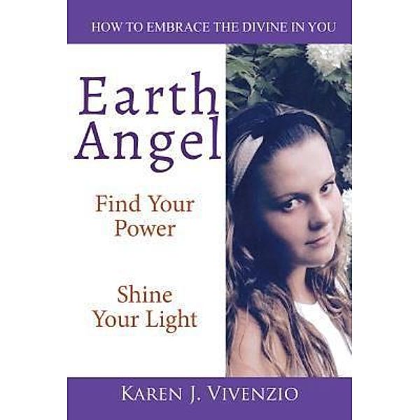 Earth Angel / TOPLINK PUBLISHING, LLC, Karen J. Vivenzio