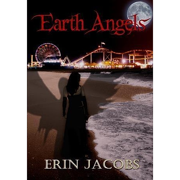 Earth Angels, Erin Jacobs